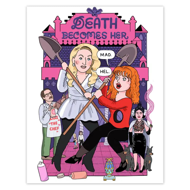Death Becomes Her Print