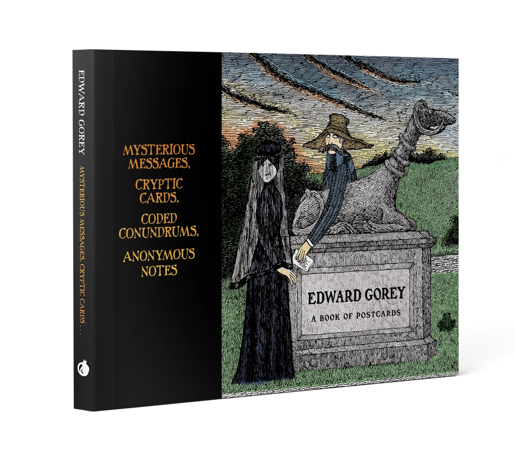 Edward Gorey: Mysterious Messages, Cryptic Cards, Coded Conundrums, Anonymous Notes Book of Postcards