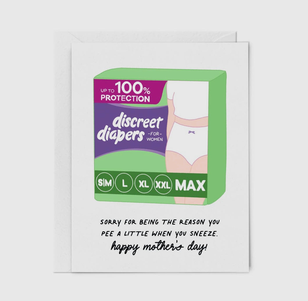 Pee When You Sneeze Mother’s Day Card